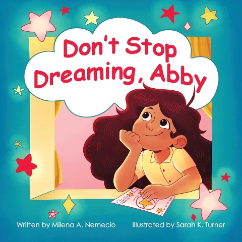 Dont Stop Dreaming, Abby