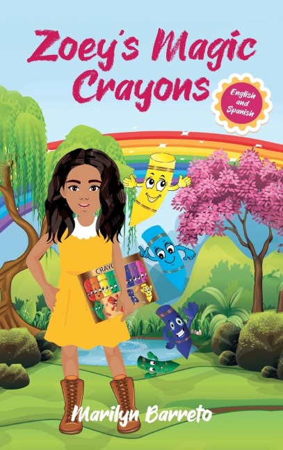 Zoeys Magic Crayons (English-Spanish Edition)