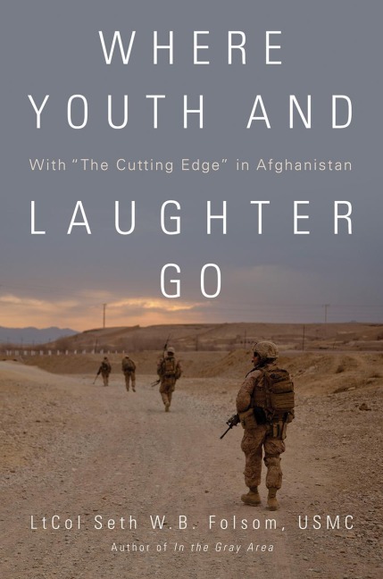 Where Youth and Laughter Go: With the Cutting Edge in Afghanistan