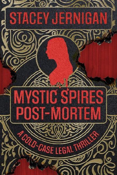 Mystic Spires Post-Mortem: A Cold-Case Legal Thriller