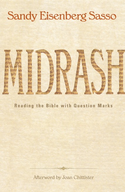 Midrash: Reading the Bible with Question Marks