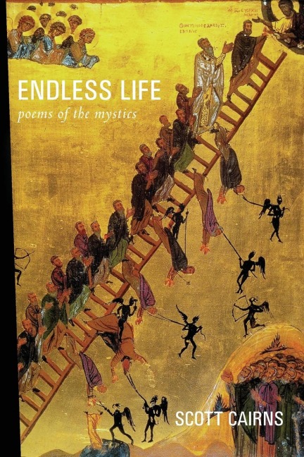 Endless Life: Poems of the Mystics