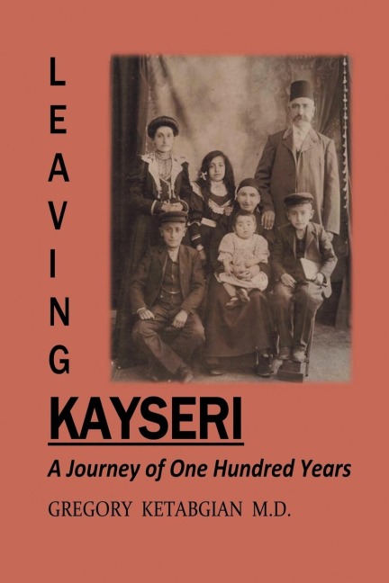 Leaving Kayseri: A Journey of One Hundred Years