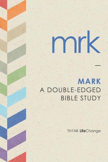 Mark: A Double-Edged Bible Study