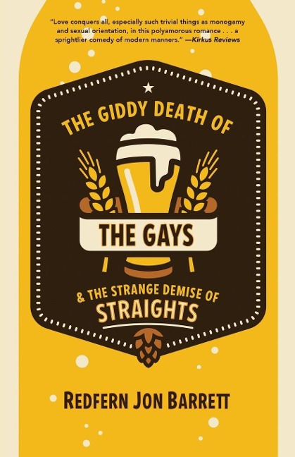 Giddy Death of the Gays & the Strange Demise of Straights