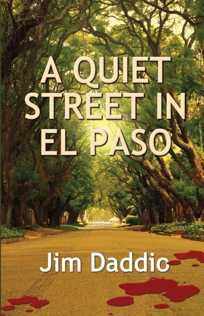 A Quiet Street in El Paso