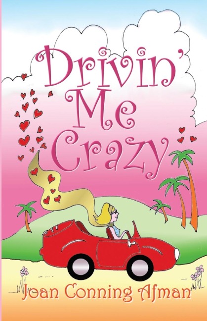 Drivin Me Crazy