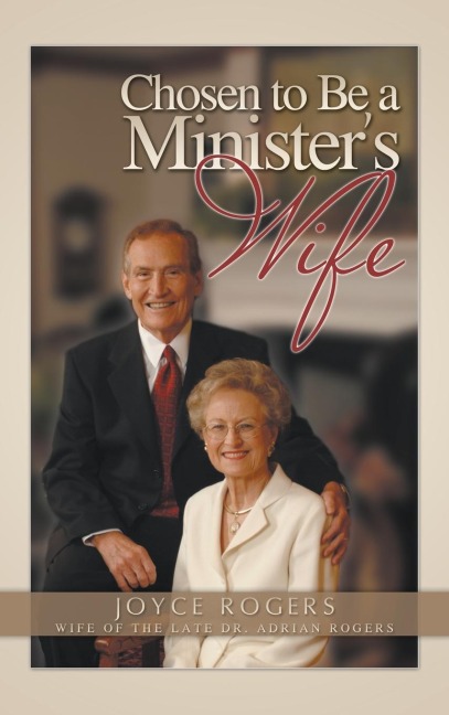 Chosen to Be a Ministers Wife