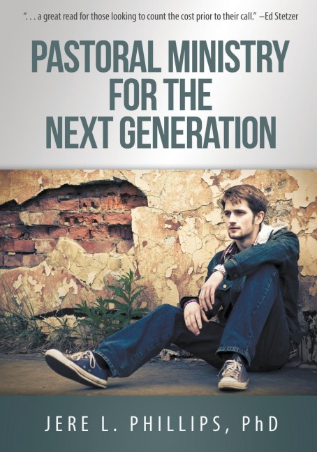 Pastoral Ministry for the Next Generation