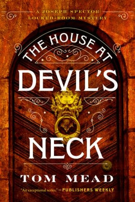 The House at Devils Neck: A Locked-Room Mystery