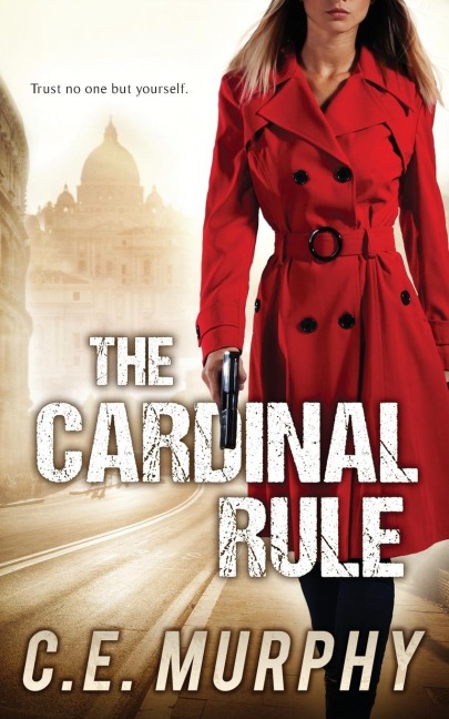The Cardinal Rule: Authors Preferred Edition