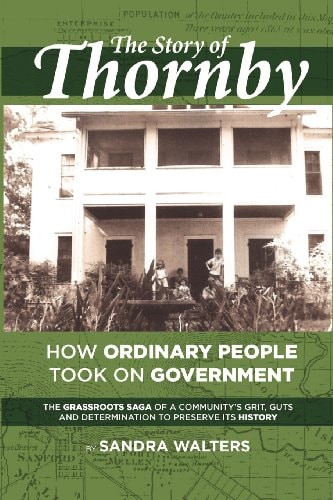 The Story of Thornby How Ordinary People Took on Government