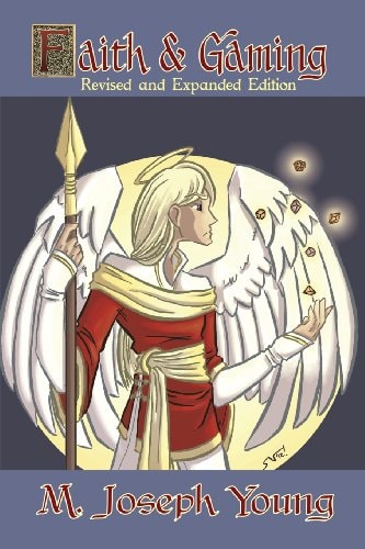 Faith and Gaming Revised and Expanded Edition