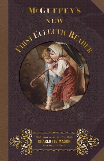 McGuffeys New First Eclectic Reader