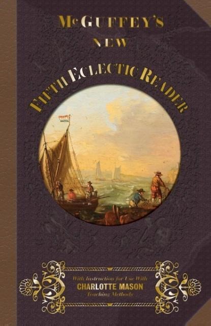 McGuffeys New Fifth Eclectic Reader