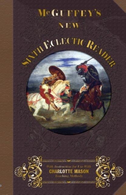 McGuffeys New Sixth Eclectic Reader