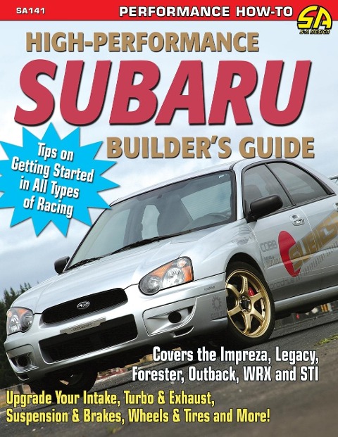 High-Performance Subaru Builders Guide