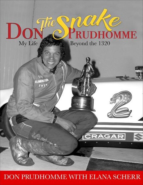 Don the Snake Prudhomme- Op/HS: My Life Beyond the 1320