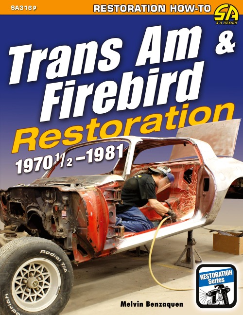 Trans Am & Firebird Restoration: 1970-1/2 - 1981