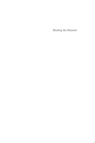 Meeting the Moment Socially Engaged Performance, 1965–2020, by Those Who Lived It