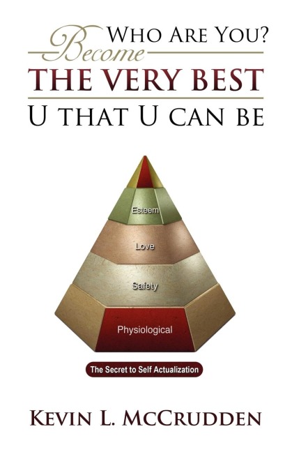Who Are You? Become the Very Best U That U Can Be