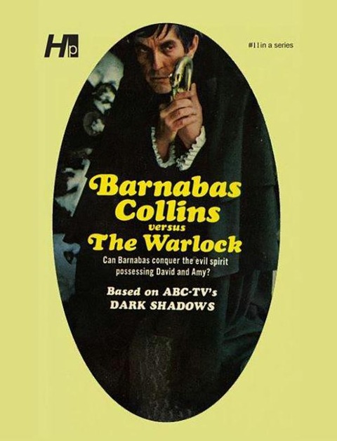 Dark Shadows: Barnabas Collins Versus the Warlock: The Complete Paperback Library Reprint Book 11