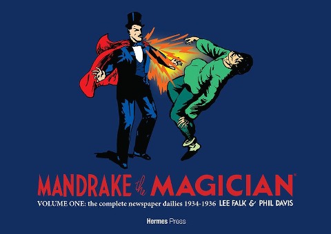 Mandrake the Magician: The Complete Newspaper Dailies Volume 1: 1934-1936