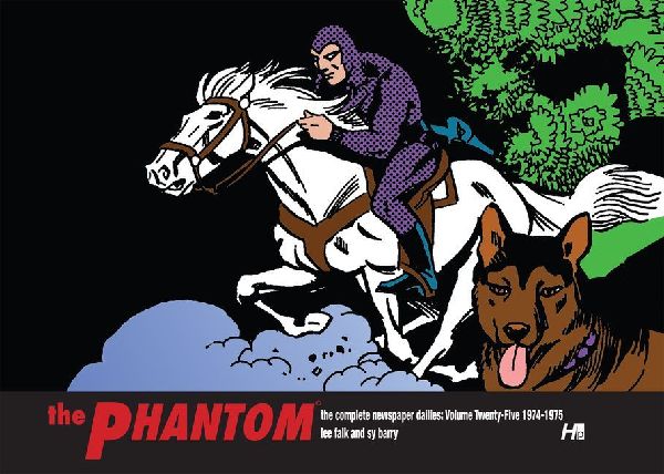 The Phantom: The Complete Newspaper Dailies Volume 25: 1974-1975