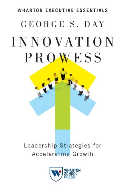 Innovation Prowess: Leadership Strategies for Accelerating Growth