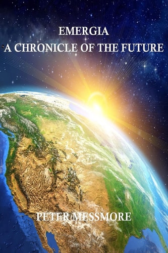 Emergia A Chronicle of the Future