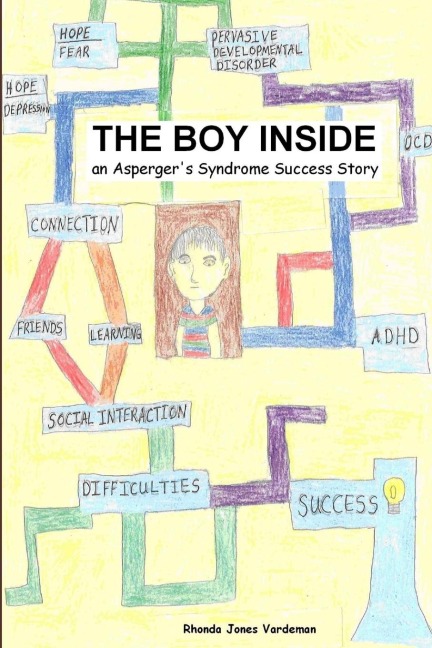 The Boy Inside - An Aspergers Syndrome Success Story