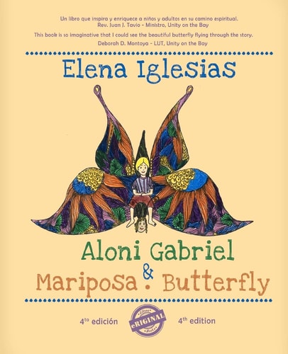 Aloni Gabriel Y Mariposa. Aloni Gabriel and Butterfly Bilingual Edition