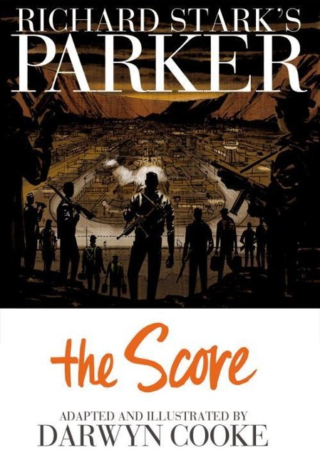 Richard Starks Parker: The Score