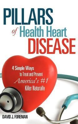 Pillars of Health Heart Disease