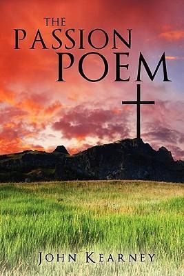 The Passion Poem