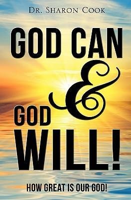 God Can & God Will!