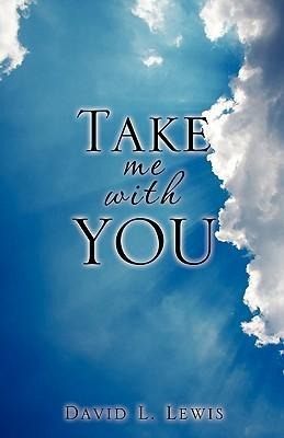 Take Me with You