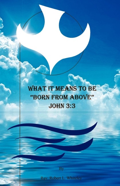 What it Means to be Born from Above