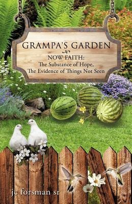 Grampas Garden