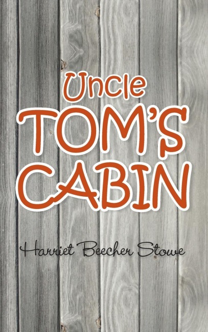 Uncle Toms Cabin