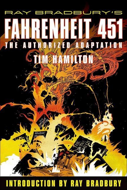 Ray Bradburys Fahrenheit 451: The Authorized Adaptation