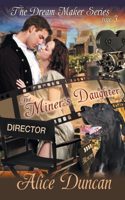 The Miners Daughter (The Dream Maker Series, Book 3)