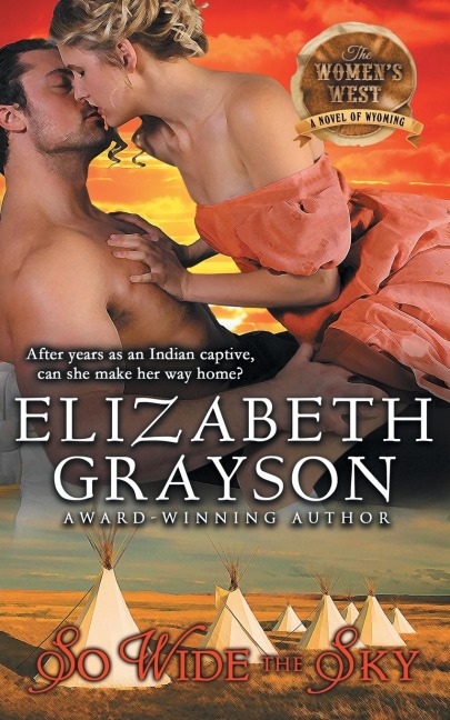 So Wide the Sky (The Womens West Series, Book 1)