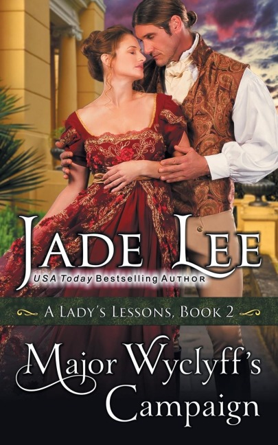 Major Wyclyffs Campaign (A Ladys Lessons, Book 2)