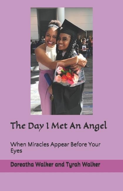 The Day I Met An Angel