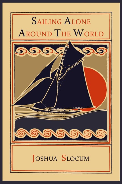 Sailing Alone Around the World