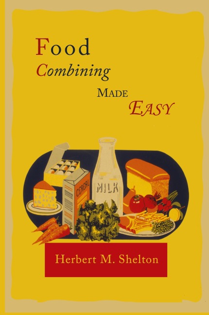 Food Combining Made Easy