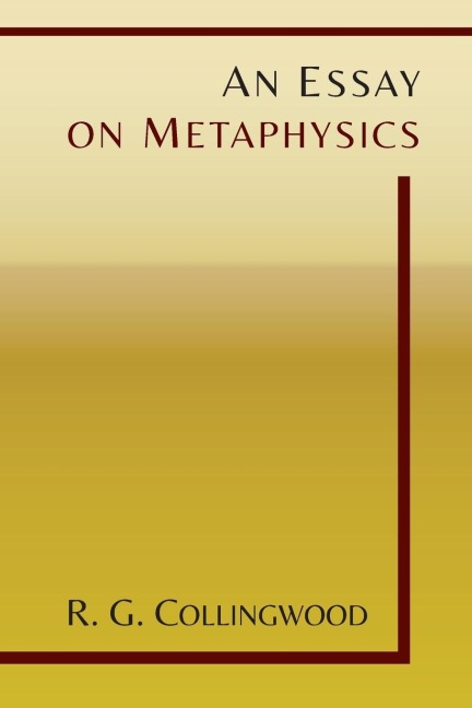 An Essay on Metaphysics