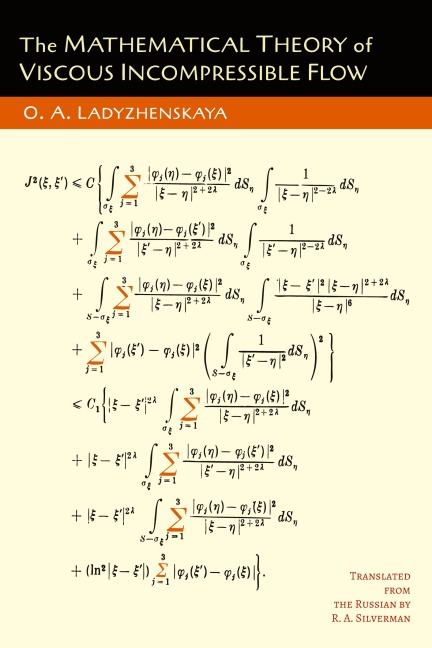The Mathematical Theory of Viscous Incompressible Flow