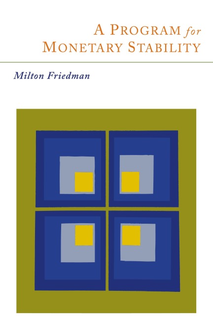A Program for Monetary Stability